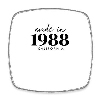 Fait en 1988 dans Birthday en Californie - Magnet carré - blanc - Devant