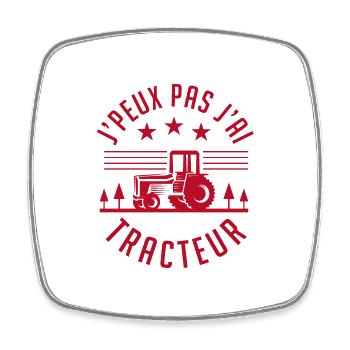 J'peux pas j'ai tracteur - Magnet carré - blanc - Devant