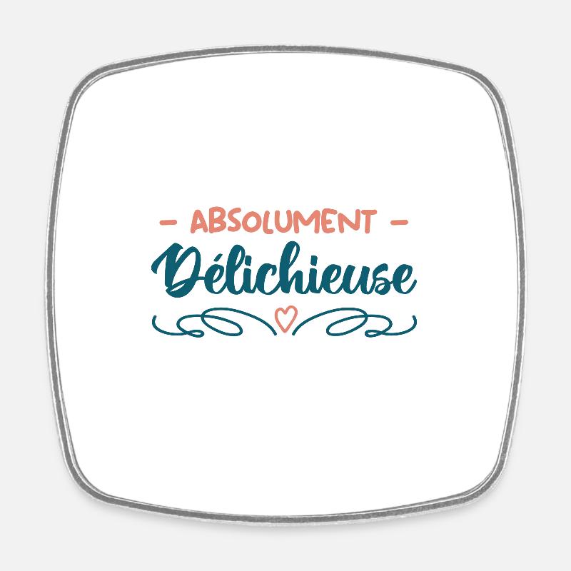 absolument Délichieuse - Magnet carré - blanc