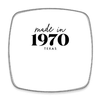 Fabriqué en 1970 à Anniversaire au Texas - Magnet carré - blanc - Devant