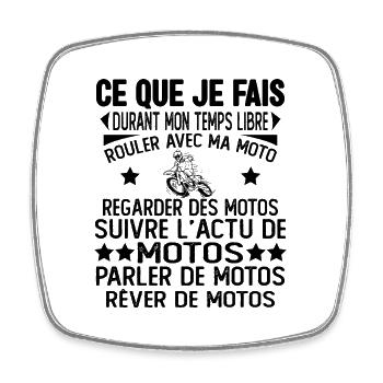 ce que je fais pendant mon temps libre moto motard - Magnet carré - blanc - Devant
