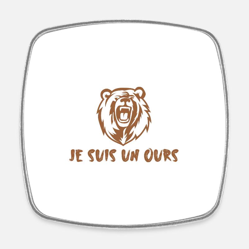 Je suis un ours - Magnet carré - blanc