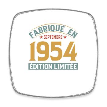 Fabriqué En Septembre 1954 Édition Limitée - Magnet carré - blanc - Devant