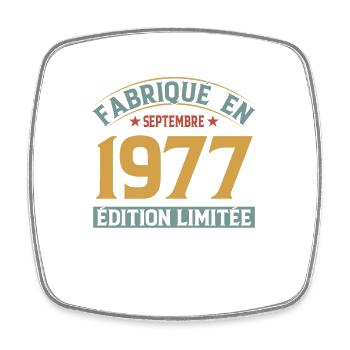 Fabriqué En Septembre 1977 Édition Limitée - Magnet carré - blanc - Devant