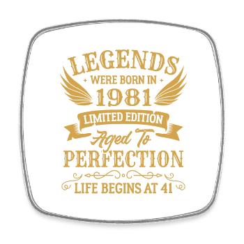 Die Legenden wurden 1981 in limitierter Auflage geboren - Viereckiger Kühlschrankmagnet - Weiß - Vorne