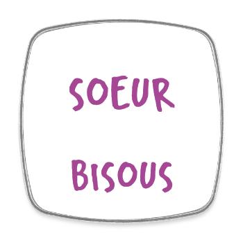 Touche À Ma Soeur Je Te Pète Les Jambes Bisous - Magnet carré - blanc - Devant