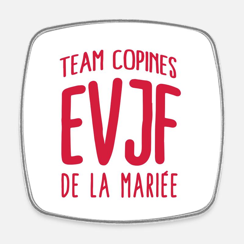 Copines EVJF équipe de la mariée - Magnet carré - blanc