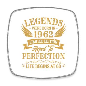 The legends were born in 1962 limited edition - Square fridge magnet - white - Front