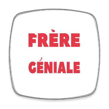 Je Suis Le Fier Frère D'une Soeur Merveilleuse - Magnet carré - blanc - Devant