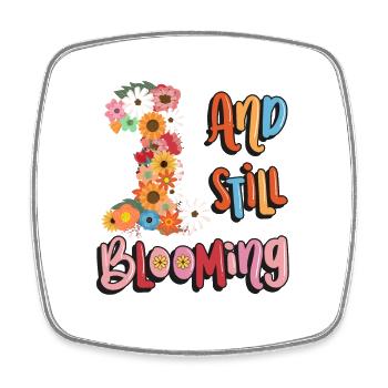 1 And Still Flowering Girls Floral 1. - Square fridge magnet - white - Front