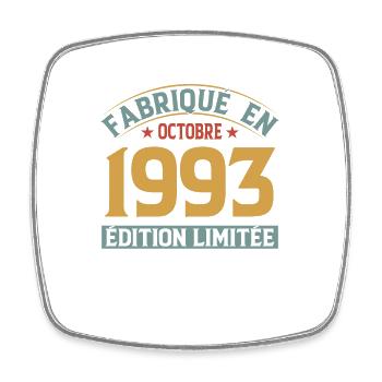 Fabriqué En Octobre 1993 Édition Limitée - Magnet carré - blanc - Devant