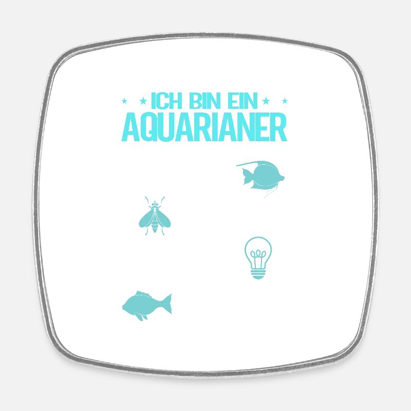 Ich bin ein Aquarianer - Viereckiger Kühlschrankmagnet - Weiß