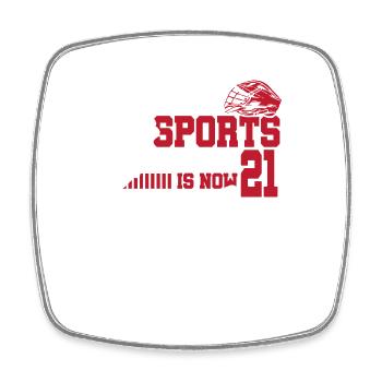This Sports Legend Is Now 21, Lacrosse Game - Square fridge magnet - white - Front