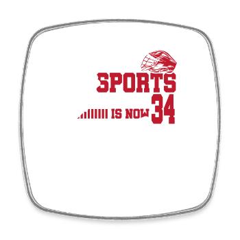 This Sports Legend Is Now 34, Lacrosse Game - Square fridge magnet - white - Front