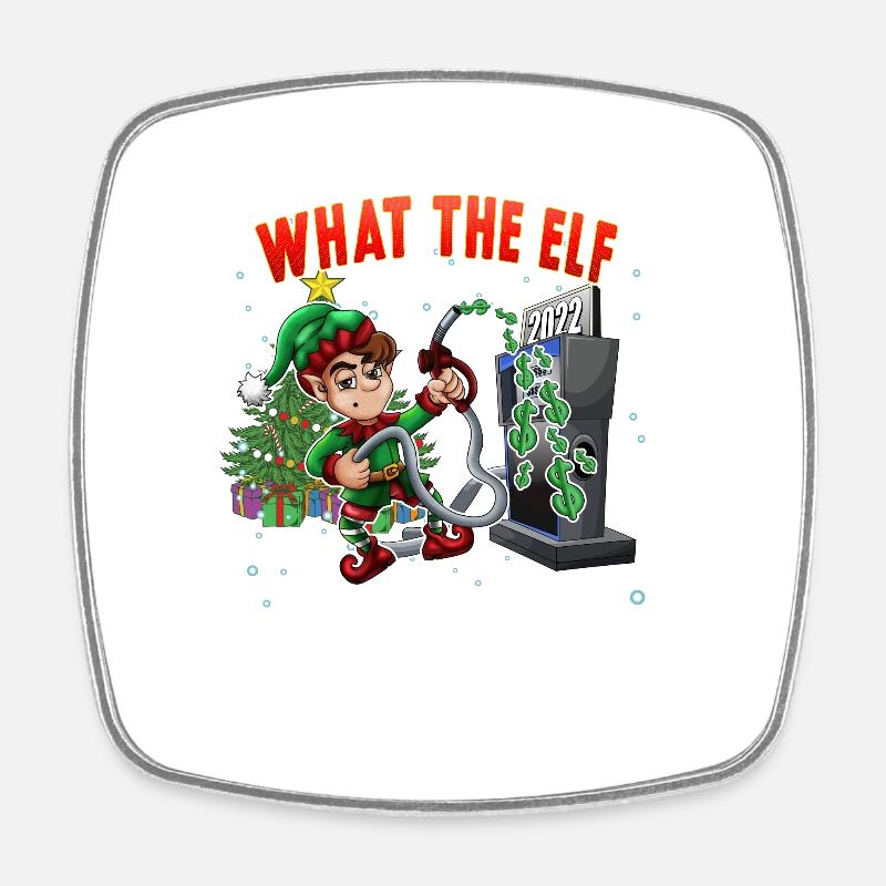 Noël Drôle Design Ce que l’Elfe - Magnet carré - blanc