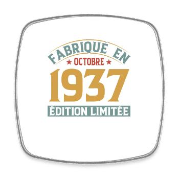 Fabriqué En Octobre 1937 Édition Limitée - Magnet carré - blanc - Devant