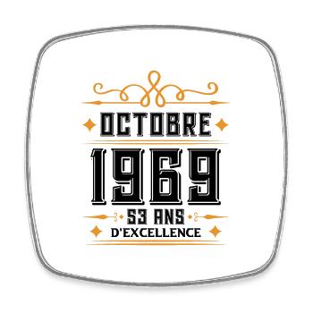 Octobre 1969 53 Ans d'excellence - Magnet carré - blanc - Devant