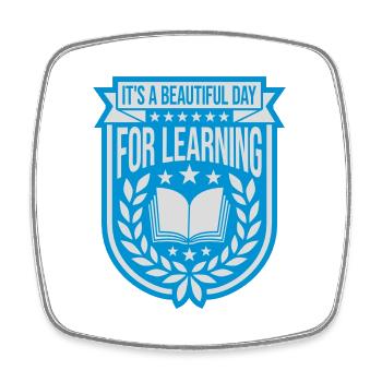beautiful day for learning - Square fridge magnet - white - Front