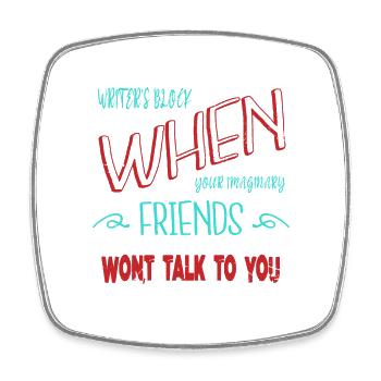 literature quote bicycle creativewriting fun - Square fridge magnet - white - Front