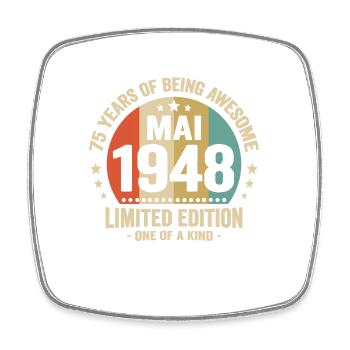 May 1948 75 years anniversary vintage gift idea - Square fridge magnet - white - Front