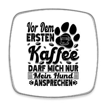 Kaffee Hund Hundehalter Kaffeetrinker Liebhaber - Viereckiger Kühlschrankmagnet - Weiß - Vorne