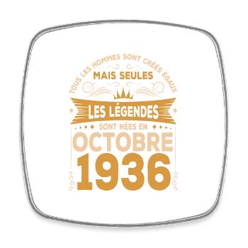 The Legends Were Born In October 1936 - Square fridge magnet - white - Front
