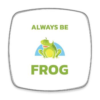 Sei Immer Du Selbst, Außer Du Kannst Ein Frosch - Viereckiger Kühlschrankmagnet - Weiß - Vorne