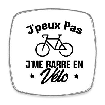 J'peux pas j'me barre en vélo - Magnet carré - blanc - Devant