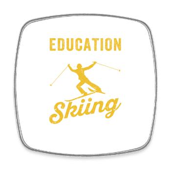 Bildung für junge Kinder ist wichtig, aber Ski - Viereckiger Kühlschrankmagnet - Weiß - Vorne