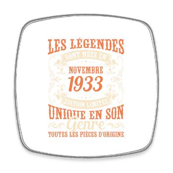 Les Légendes Sont Nées En Novembre 1933 Cadeau - Magnet carré - blanc - Devant