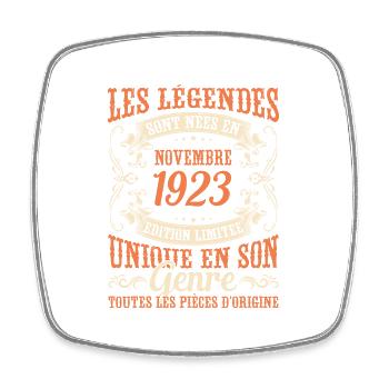 Les Légendes Sont Nées En Novembre 1923 Cadeau - Magnet carré - blanc - Devant