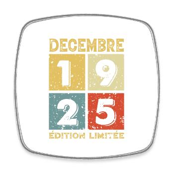 Anniversaire Vintage Idée Cadeau Décembre 1925 - Magnet carré - blanc - Devant