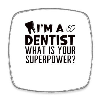 Dental assistant Dentist Tooth - Square fridge magnet - white - Front