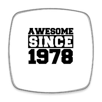 Awesome since 1978 - Square fridge magnet - white - Front