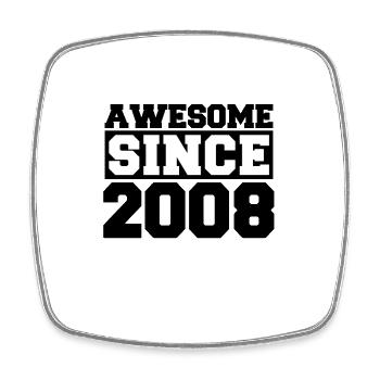 Awesome since 2008 - Square fridge magnet - white - Front