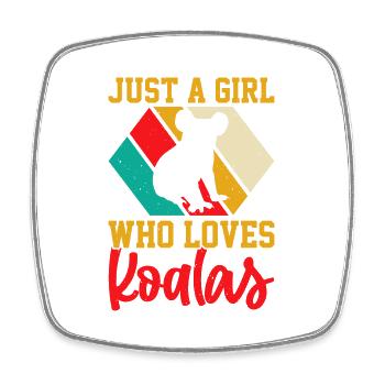 JUST A GIRL WHO LOVES KOALAS - Square fridge magnet - white - Front