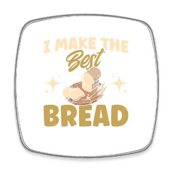 Bread Baking Gift Bakery Quote Baker - Square fridge magnet - white - Front