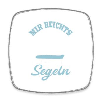 Mir reichts ich gehe Segeln Helgoland design - Viereckiger Kühlschrankmagnet - Weiß - Vorne