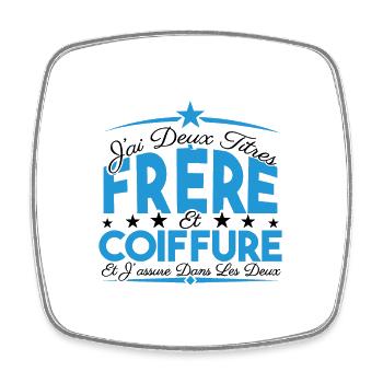 J'ai deux titres frère et Coiffure. Cadeau frère. - Magnet carré - blanc - Devant