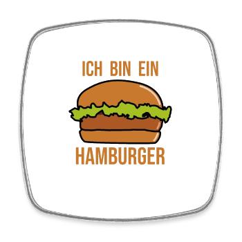 Ich bin ein Hamburger - Hamburger Burger - Viereckiger Kühlschrankmagnet - Weiß - Vorne