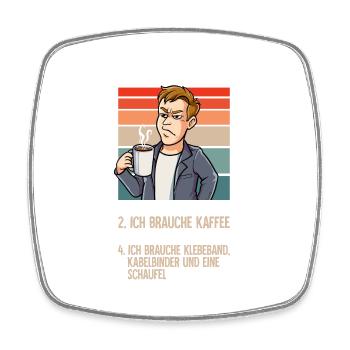 Meine 4 Stimmungen Kaffee Mann - Viereckiger Kühlschrankmagnet - Weiß - Vorne