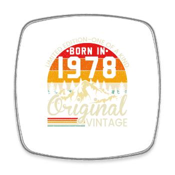 Einzigartig in seiner Art geboren 1978 Original Jahrgang - Viereckiger Kühlschrankmagnet - Weiß - Vorne
