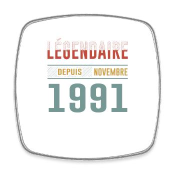Légendaire Depuis Novembre 1991 Anniversaire - Magnet carré - blanc - Devant