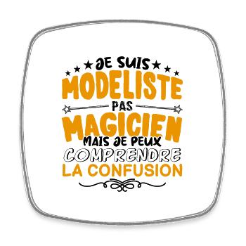 Modeliste pas Magicien | le Meilleur Modeliste ca - Magnet carré - blanc - Devant