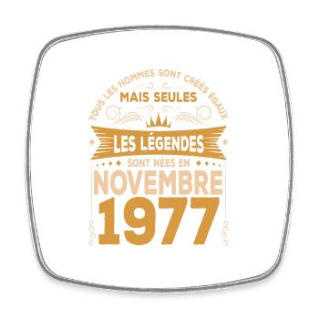 Les Légendes Sont Nées En Novembre 1977 - Magnet carré - blanc - Devant