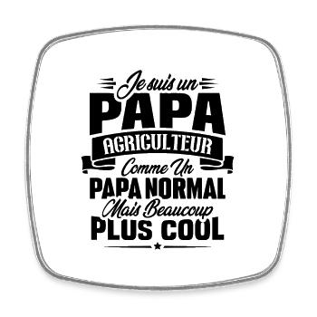 Un papa agriculteur c'est comme un papa normal - Magnet carré - blanc - Devant