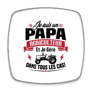 Je suis un papa agriculteur et je gère le deux - Magnet carré - blanc - Devant