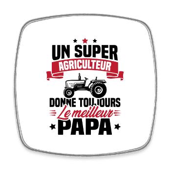 Super agriculteur donne toujours le meilleur papa - Magnet carré - blanc - Devant