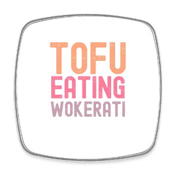 Lustiger Tofu Essen Wokerati Anti-Tory - Viereckiger Kühlschrankmagnet - Weiß - Vorne