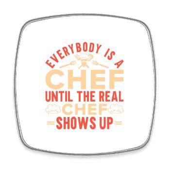 Chef Quote Gift Funny Chef - Square fridge magnet - white - Front